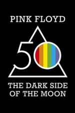 Watch Pink Floyd: The Dark Side of the Moon Fmovies