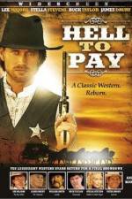 Watch Hell to Pay Fmovies
