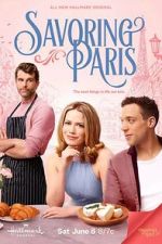 Watch Savoring Paris Fmovies