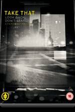 Watch Take That Look Back Don't Stare Fmovies