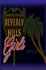 Watch Beverly Hills Girls Fmovies