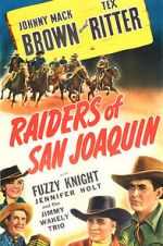 Watch Raiders of San Joaquin Fmovies