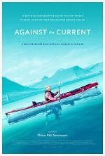 Watch Against the Current Fmovies