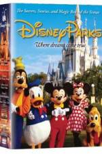 Watch Disney Parks: The Secrets, Stories and Magic Behind the Scenes Fmovies