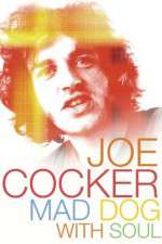 Watch Joe Cocker: Mad Dog with Soul Fmovies