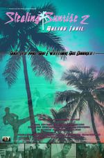 Watch Stealing Sunrise 2: Malibu Trail Fmovies