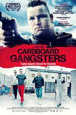 Watch Cardboard Gangsters Fmovies