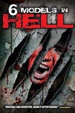 Watch 6 Models in Hell Fmovies