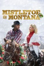Watch Mistletoe in Montana Fmovies
