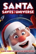Watch Santa Saves the Universe Fmovies