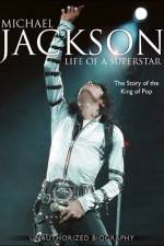 Watch Michael Jackson Life of a Superstar Fmovies