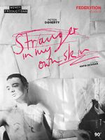 Watch Stranger in My Own Skin Fmovies