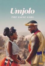 Watch Umjolo: The Gone Girl Fmovies