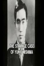 Watch The Strange Case of Yukio Mishima Fmovies