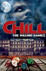 Watch Chill: The Killing Games Fmovies
