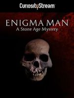Watch Enigma Man a Stone Age Mystery Fmovies