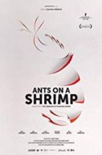 Watch Ants on a Shrimp Fmovies