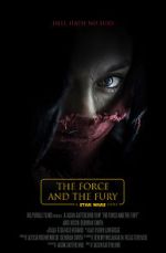 Watch Star Wars: The Force and the Fury (Short 2017) Fmovies