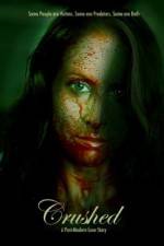 Watch Crushed Fmovies