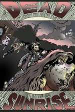 Watch Dead Sunrise Fmovies