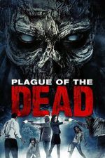 Watch Plague of the Dead Fmovies