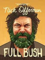 Watch Nick Offerman: Full Bush Fmovies