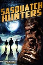 Watch Sasquatch Hunters Fmovies