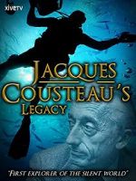 Watch Jacques Cousteau\'s Legacy (TV Short 2012) Fmovies