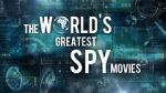 Watch The World\'s Greatest Spy Movies Fmovies