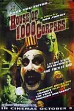 Watch House of 1000 Corpses Fmovies