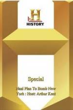 Watch History Special: Nazi Plan To Bomb New York Fmovies