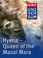 Watch Hyena: Queen of the Masai Mara Fmovies