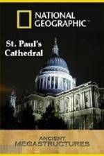 Watch National Geographic:  Ancient Megastructures - St.Paul's Cathedral Fmovies