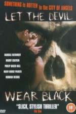 Watch Let the Devil Wear Black Fmovies