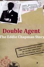 Watch Double Agent The Eddie Chapman Story Fmovies