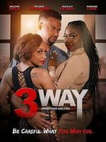 Watch 3 Way Fmovies