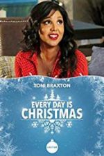 Watch Every Day is Christmas Fmovies