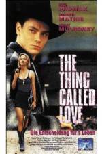 Watch The Thing Called Love Fmovies