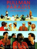 Watch Pullman paradis Fmovies