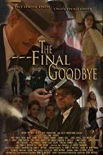 Watch The Final Goodbye Fmovies