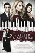 Watch A Killer in My Home Fmovies