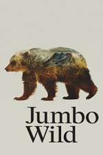 Watch Jumbo Wild Fmovies