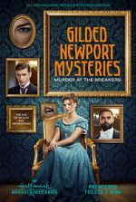 Watch Gilded Newport Mysteries: Murder at the Breakers Fmovies