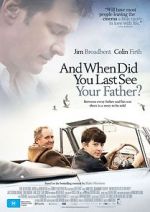 Watch When Did You Last See Your Father? Fmovies