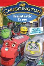 Watch Chuggington: Traintastic Crew Fmovies