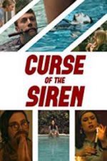 Watch Curse of the Siren Fmovies