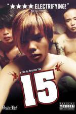 Watch 15 The Movie Fmovies