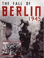 Watch The Fall of Berlin Fmovies