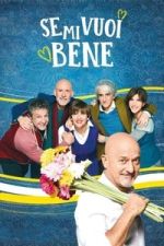 Watch Se mi vuoi bene Fmovies