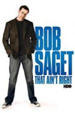 Watch Bob Saget: That Ain\'t Right Fmovies